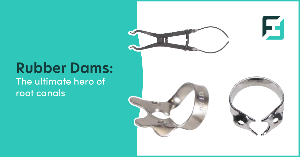 Rubber Dams: The Ultimate Hero of Root Canals